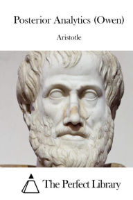 Title: Posterior Analytics (Owen), Author: Aristotle