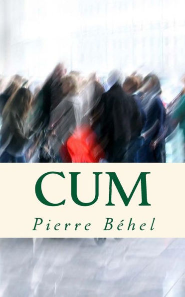 Cum: Nous ne sommes qu'avec les autres