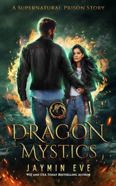 Dragon Mystics: Supernatural Prison #2