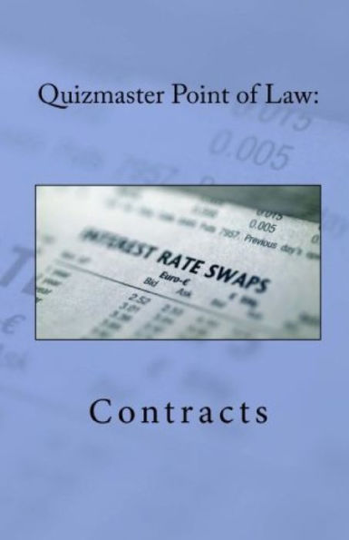 Quizmaster Point of Law: Contracts