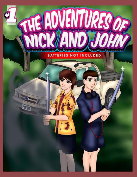 The Adventures of Nick and John: Batteries not included