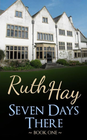 Seven Days There: a There, Back & Beyond novel