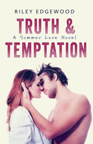 Truth & Temptation