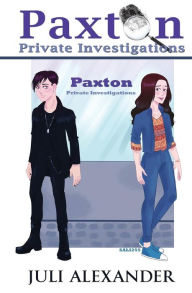 Title: Paxton Private Investigations, Author: Juli Alexander