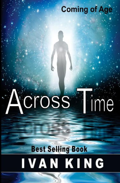 Coming of Age: Across Time [Coming of Age Books]