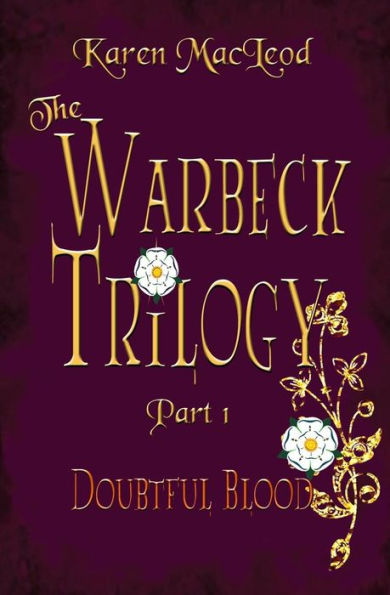 Doubtful Blood: Part 1 the Warbeck Trilogy