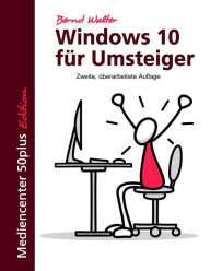 Title: Windows 10 für Umsteiger, Author: Bernd Walter