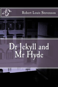 Title: Dr Jekyll and Mr Hyde, Author: Robert Louis Stevenson