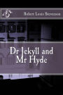 Dr Jekyll and Mr Hyde