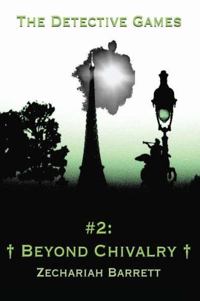 The Detective Games - #2: Beyond Chivalry