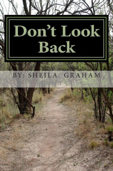 Don't Look Back: move Forward