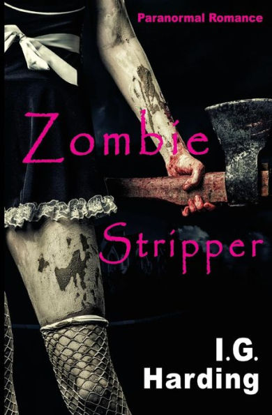 Paranormal Erotica: Zombie Stripper [Paranormal Erotica Books]