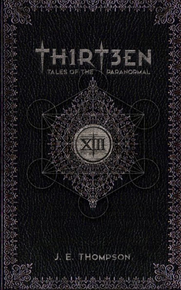 Thirteen: Tales of the Paranormal
