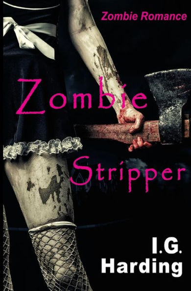 Zombie Romance: Stripper [Zombie Romance Books]