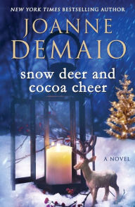 Title: Snow Deer and Cocoa Cheer, Author: Joanne DeMaio