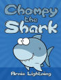 Chompy the Shark: Bedtime Stories for Kids