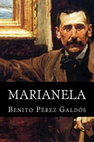 Title: Marianela, Author: Benito Perez Galdos