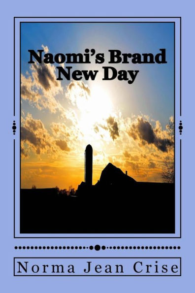 Naomi's Brand New Day