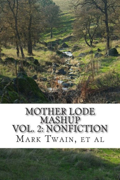 Mother Lode Mashup 2: Vol 2: Nonfiction