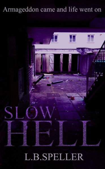 Slow Hell