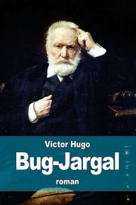 Title: Bug-Jargal, Author: Victor Hugo