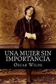 Title: Una mujer sin importancia, Author: Books