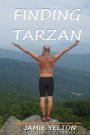 Finding Tarzan: Discovering true love on the Appalachian Trail