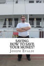 Saving: How to Save Your Money?