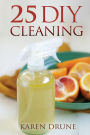 25 DIY Cleaning Recipes