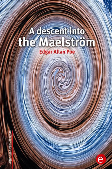 A descent into the Maelstrï¿½m