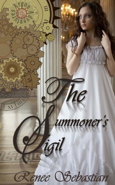 The Summoner's Sigil: An Argon Adventures Novel
