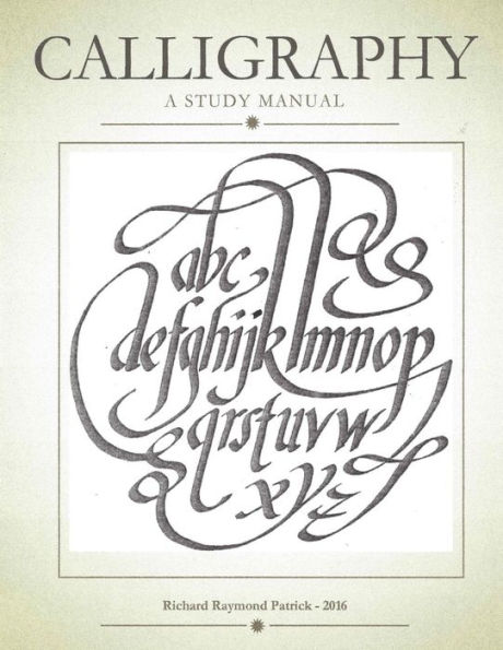 Calligraphy, a study manual