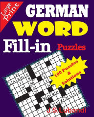 Title: GERMAN Word Fill-in Puzzles, Author: J S Lubandi