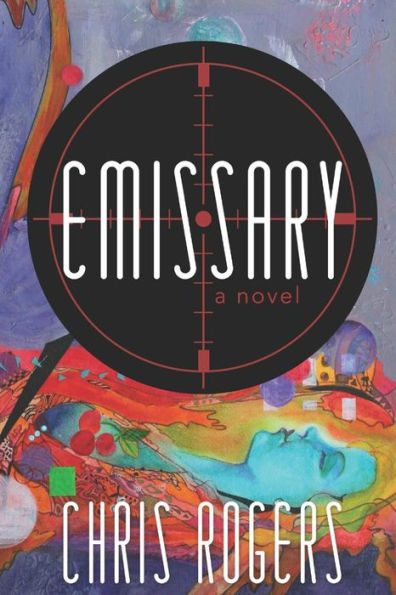 Emissary: A Novel