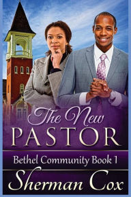 Title: The New Pastor, Author: Sherman Cox