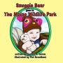Snuggie Bear Goes to the Maine Wildlife Park