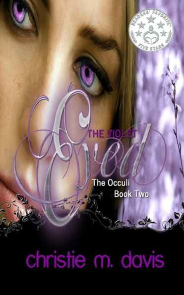 The Violet Eyed: The Occuli, Book Two