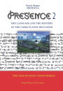 PRESENCE 2 -The language and the mystery of the UMMO planet disclosed