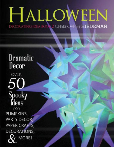 Halloween Decorating Idea Book 2: Halloween Decorating Idea Book 2