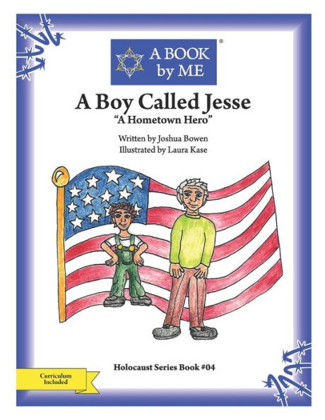 A Boy Called Jesse: A Hometown Hero