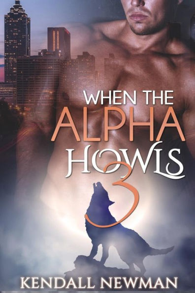 When The Alpha Howls 3: The Howling Conclusion - A BBW Paranormal Shape Shifter Romance