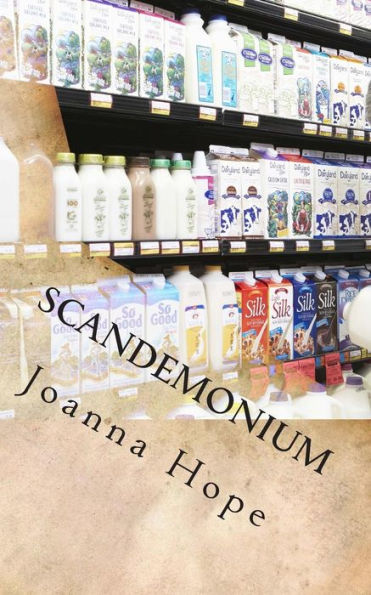 Scandemonium: A Grocery Store Tale