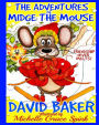 The Adventures of Midge the Mouse.: Friendship never melts.