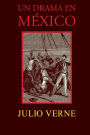 Un drama en Mï¿½xico