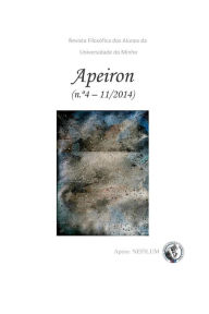Title: APEIRON - Revista Filosófica dos Alunos da Universidade do Minho: Nº 4 - Filosofia e Poesia, Author: Diana C Neiva