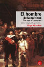 El hombre de la multitud/The man of the crowd: Edición bilingüe/Bilingual edition