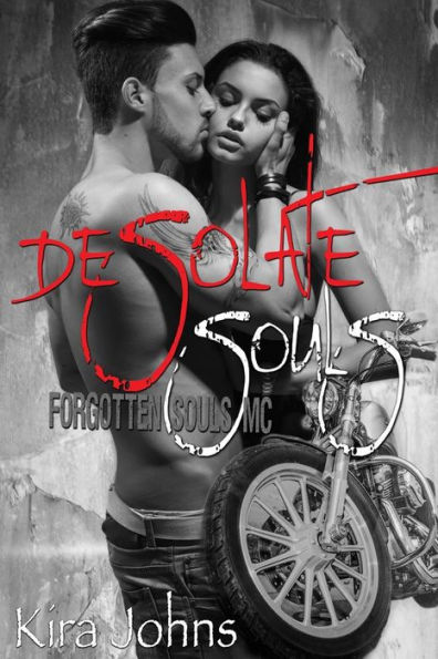 Desolate Souls: Forgotten Souls MC