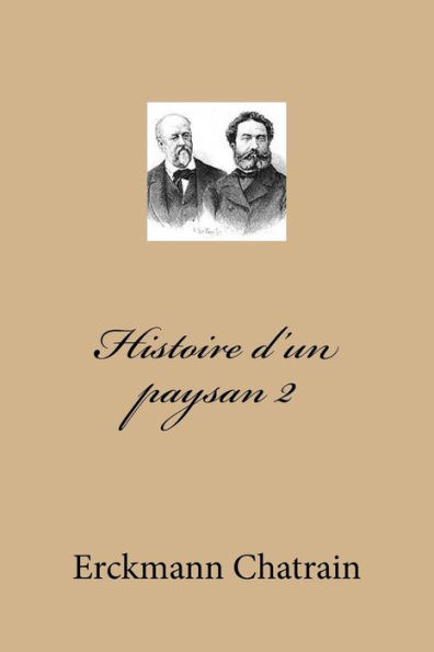 Histoire d'un paysan 2