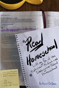 Title: Real Homeschool: Letting Go of the Pinterest-Perfect and Instagram-Ideal Homeschool, Author: Linda Singerle