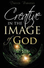 Creative in the Image of God